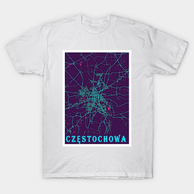 Częstochowa Neon City Map, Częstochowa Minimalist City Map Art Print T-Shirt by tienstencil